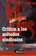 critica a los metodos sindicales critica a los metodos sindicales