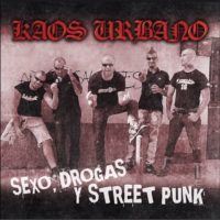 kaos_urbano_drogas_sexo_y_streetpunk