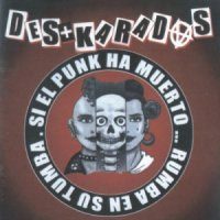 DES+KARADAS SI EL PUNK HA MUERTO DES+KARADAS SI EL PUNK HA MUERTO