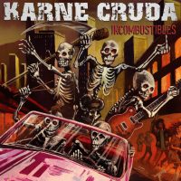KARNE KRUDA INCOMBUSTIBLES KARNE KRUDA INCOMBUSTIBLES