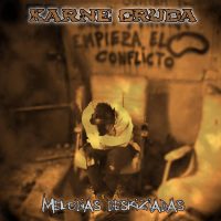 Karne Cruda 'Melodias deskiziadas Karne Cruda 'Melodias deskiziadas