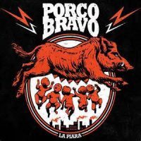 PORCO_BRAVO_LA_PIARA_15 PORCO_BRAVO_LA_PIARA_15