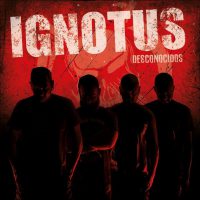 IGNOTUS desconocidos lp IGNOTUS desconocidos lp