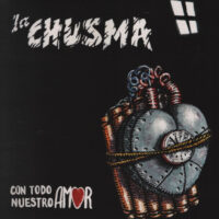 LA_CHUSMA_con todo nuestro amor LP LA_CHUSMA_con todo nuestro amor LP
